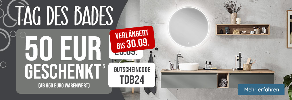 Tag des Bades - 50 Euro geschenkt ab 850 Euro